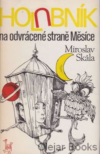 Holubník na odvrácené straně Měsíce