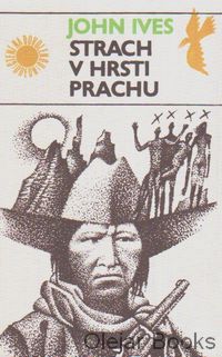 Strach v hrsti prachu