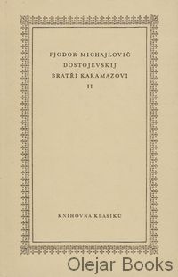 Bratři Karamazovi II.
