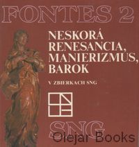 Neskorá renesancia, manierizmus, barok