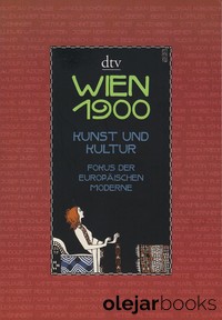 Wien 1900 Kunst und Kultur
