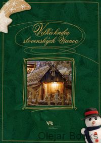 Veľká kniha slovenských Vianoc