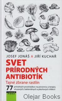 Svet prírodných antibiotík