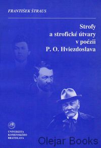 Strofy a strofické útvary v poézii P. O. Hviezdoslava