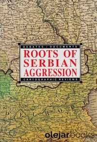Roots of Serbian Aggression