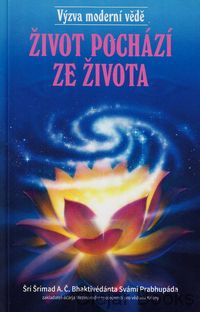 Život pochází ze života