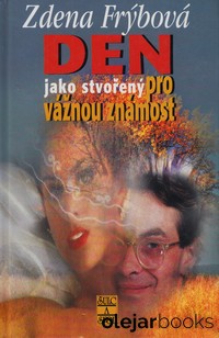 Den jako stvořený pro vážnou známost