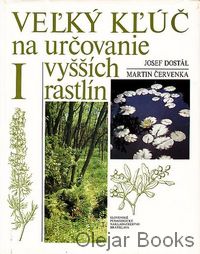 Veľký kľúč na určovanie vyšších rastlín I.