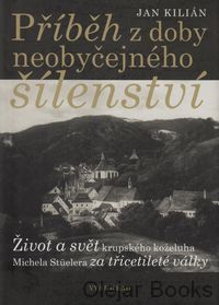 Příběh z doby neobyčejného šílenství