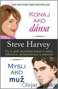 Konaj ako dáma, mysli ako muž