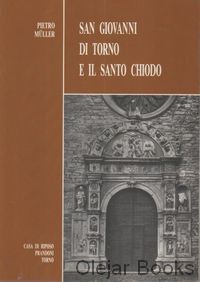 San Giovanni di Torno E il Santo Chiodo
