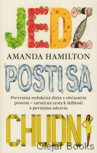 Jedz, posti sa, chudni