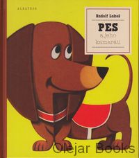 Pes a jeho kamaráti