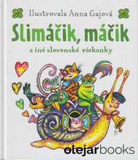 Slimáčik, máčik