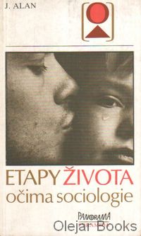 Etapy života očima sociologie