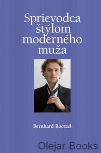Sprievodca štýlom moderného muža