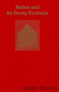 Radon and Its Decay Products