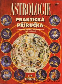 Astrologie Praktická příručka