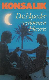 Das Haus der verlorenen Herzen
