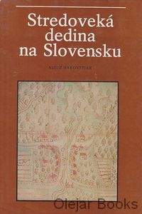 Stredoveká dedina na Slovensku