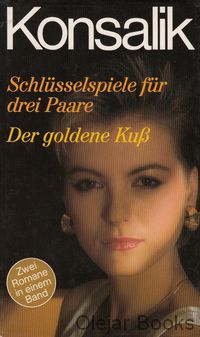 Schlüsselspiele für drei Paare; Der goldene Kuß
