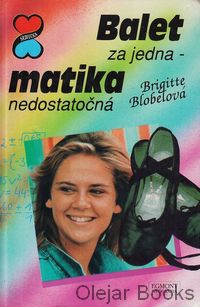 Balet za jedna - matika nedostatočná