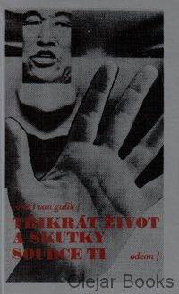 Třikrát život a skutky soudce Ti