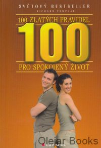 100 zlatých pravidel pro spokojený život