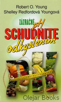 Schudnite odkyslením