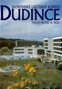 Slovenské liečebné kúpele Dudince