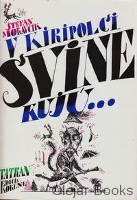 V Kiripolci svine kujú...