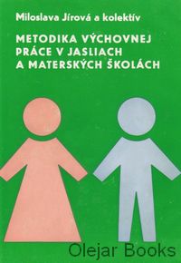 Metodika výchovnej práce v jasliach a materských školách