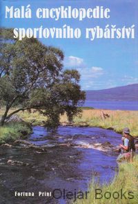 Malá encyklopedie sportovního rybářství