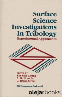 Surface Science Investigations in Tribology 