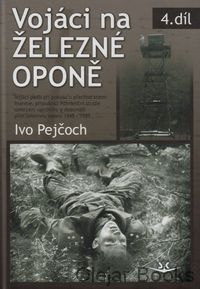 Vojáci na železné oponě