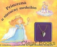 Princezná a zázračný medailón