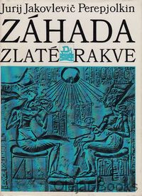 Záhada zlaté rakve