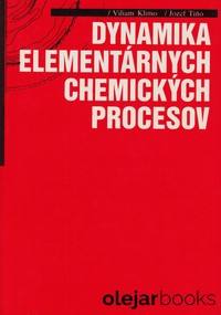 Dynamika elementárnych chemických procesov