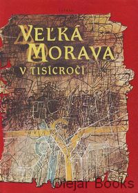 Veľká Morava v tisícročí