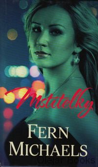 Sesterstvo 1: Mstitelky