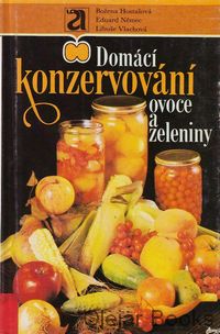 Domácí konzervování ovoce a zeleniny
