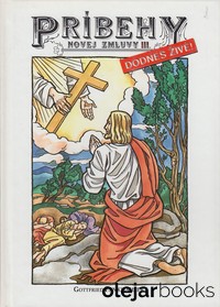 Príbehy novej zmlvy III. 