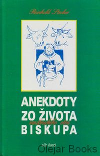 Anekdoty zo života innsbruckého otca biskupa