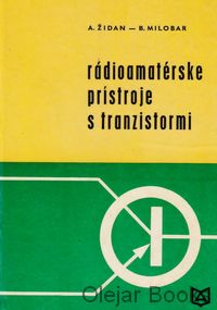 Rádioamatérske prístroje s tranzistormi