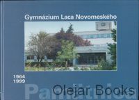 Gymnázium Laca Novomeského 1964-1999
