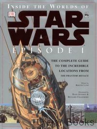 Inside the Worlds of Star Wars - Episode I