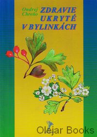 Zdravie ukryté v bylinkách