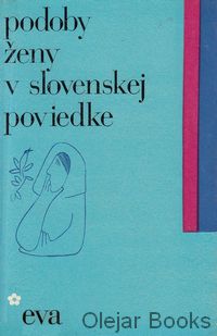 Podoby ženy v slovenskej poviedke