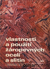 Vlastnosti a použití žáropevných ocelí a slitin