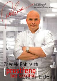 Prostřeno bez servítků